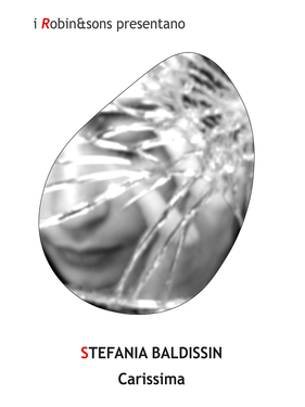 Stefania Baldassin – Carissima (2021)