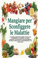 Edmond Gingras – Mangiare per sconfiggere le malattie (2026)