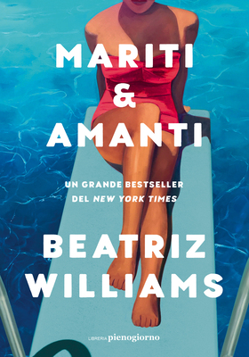 Beatriz Williams - Mariti & Amanti (2026)