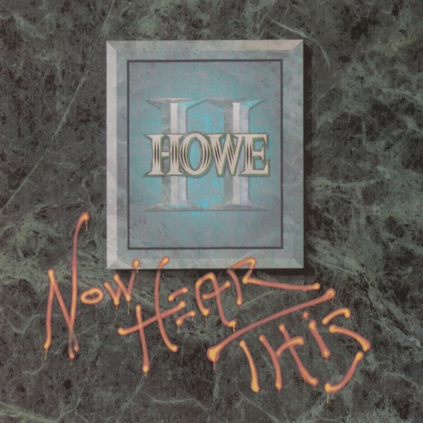 [Image: Howe-II-Now-Hear-This-24-Bit-44-1k-Hz-FLAC.jpg]