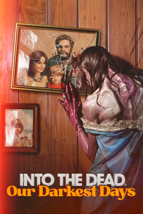 Into the Dead: Our Darkest Days