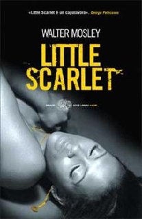 Walter Mosley - Little scarlet (2008)