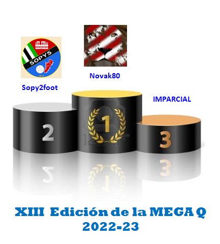 LA MEGA QUINIELA (XIII Edición) - Temporada 2022-23 (2ª parte) Podium-MQ-2022-23