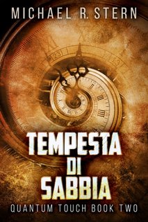 Michael R. Stern - Tempesta di sabbia. Tocco quantico Vol.2 (2022)