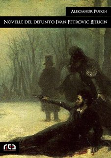 Aleksandr Puškin - Novelle del defunto Ivan Petrovič Bjelkin (2023)