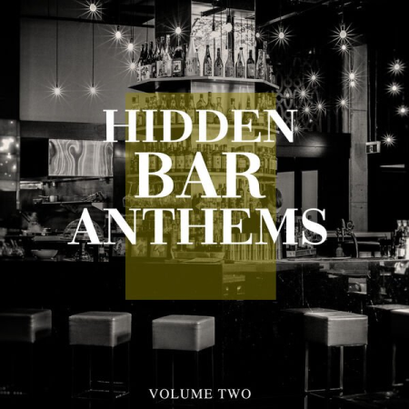 VA - Hidden Bar Anthems Vol 2 (2022)