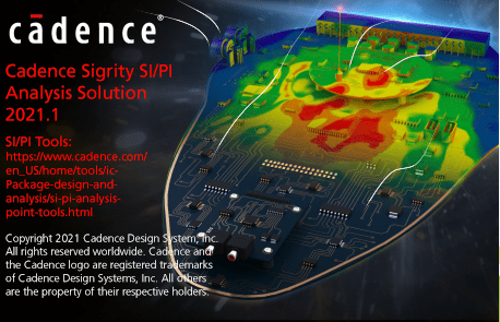 Cadence Design Systems Analysis Sigrity 2021.1.10.100 Hotfix Only (x64)