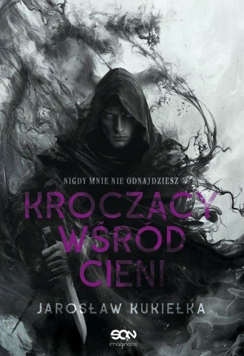 Kukiełka Jarosław - Cykl: Kroczący wśród cieni (tom 1-3) 