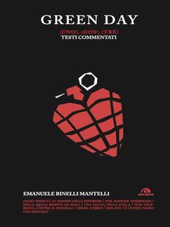 Emanuele Binelli Mantelli - Green Day. ¡Uno! ¡Dos! ¡Tré! (2013)