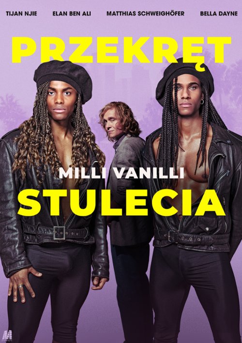 Milli Vanilli. Przekręt stulecia / Girl You Know It's True (2023) MULTi.1080p.AMZN.WEB-DL.x264-KiT / Lektor i Napisy PL