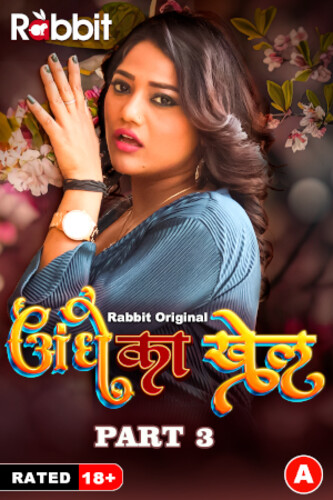 Andhe ka Khel (2023) S01E06 Hindi RabbitMovies Hot Web Series 720p Watch Online