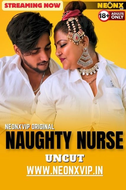 Naughty Nurse (2024) Uncut NeonX Originals Short Film 720p HDRip X264 AAC 300MB Download