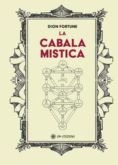 Dion Fortune – La Cabala Mistica (2025)