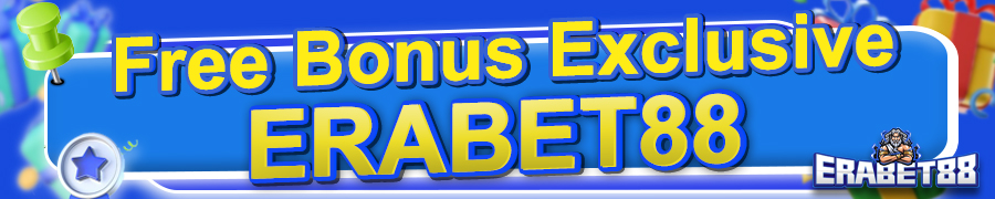 Bonus Promosi ERABET88