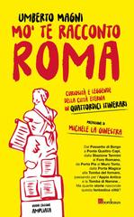 Umberto Magni – Mo’ te racconto Roma (2023)