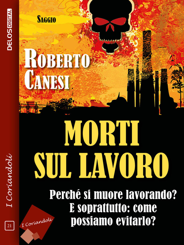 Roberto Canesi – Morti sul lavoro (2017)