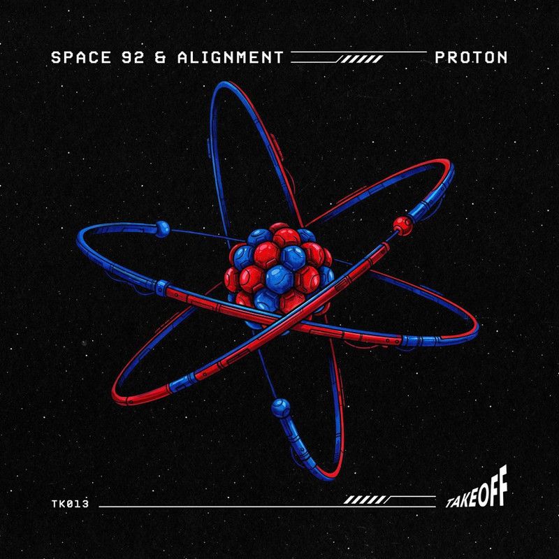 Alignment, Space 92 – Proton  (Original Mix)