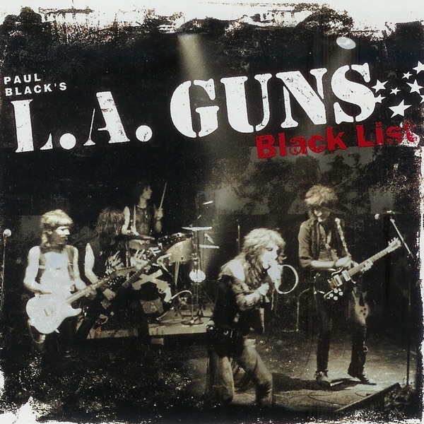 [Image: L-A-Guns-Black-List-2005.jpg]