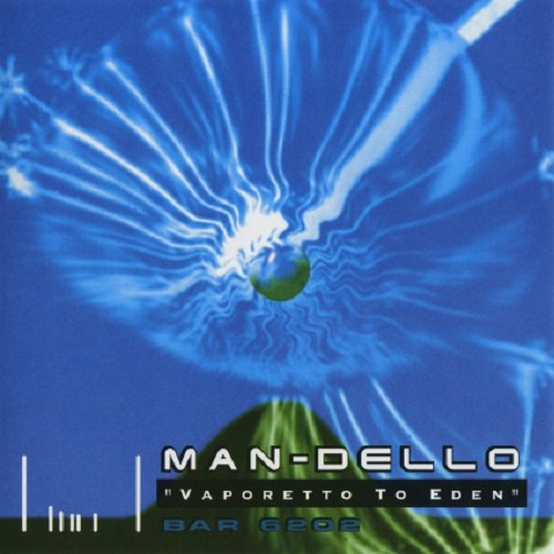 Man-Dello - Vaporetto To Eden (1994)