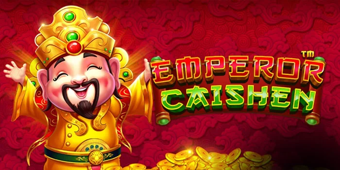 Cara Terbaik Meraih Kemenangan di Slot Emperor Caishen
