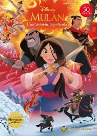 MULAN UNA HISTORIA DE PELICULA