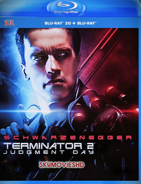  Terminator 2: Judgment Day (1991) 480p BluRay ORG. [Dual Audio] [Hindi or English] x264 ESubs [450MB] Full Movie Download