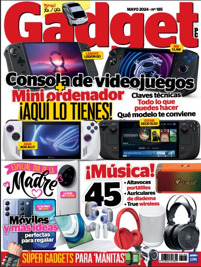 Gadget & PC Nro. 185 - Mayo 2024 (PDF) [Mega + Mediafire + FP + RF]