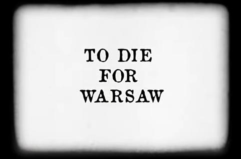 Morir por Varsovia Morir por Varsovia