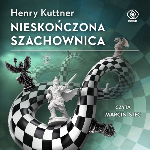Kuttner Henry - Nieskończona szachownica (2026)