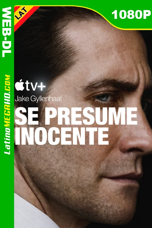 Se presume inocente (Miniserie de TV) Temporada 1 (2024) Latino HD ATVP WEB-DL 1080P
