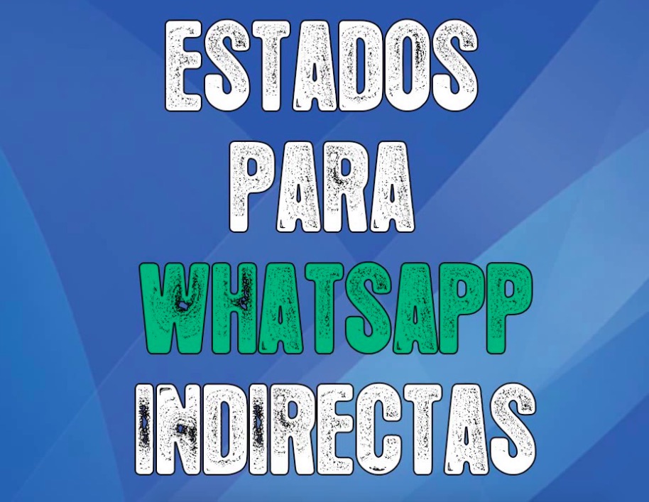 Frases para estados de WhatsApp