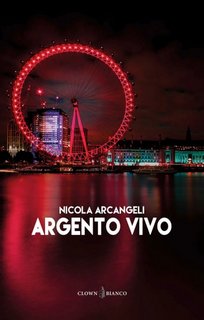 Nicola Arcangeli - Argento vivo (2023)
