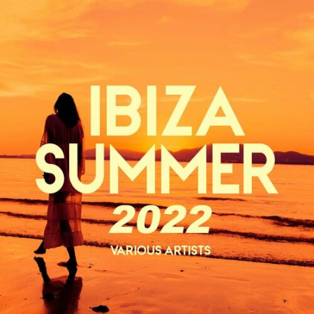 91c813c8 471f 4852 97ac 4487751ea7d4 - Ibiza Summer 2022 (2022)