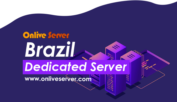Brazil Dedicated Server
