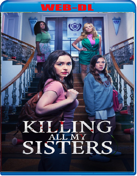 Killing All My Sisters (2024) mkv FullHD 1080p WEBDL ITA