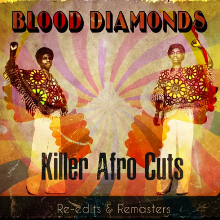 VA - Blood Diamonds - Killer Afro Cuts (2019) FLAC
