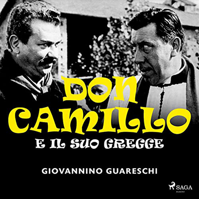 Giovannino Guareschi - Don Camillo e il suo gregge (2022) (mp3 - 128 kbps)