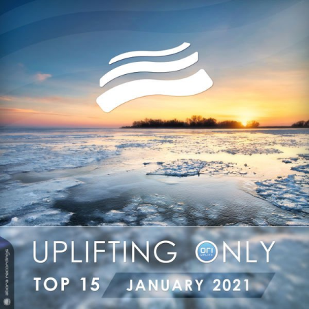 Various Artists   Uplifting Only Top 15 January 2021 (2021)