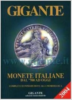 AA.VV. - Monete italiane dal '700 a oggi (2004)