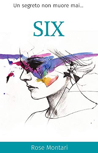 Rose Montari – SIX (2020)