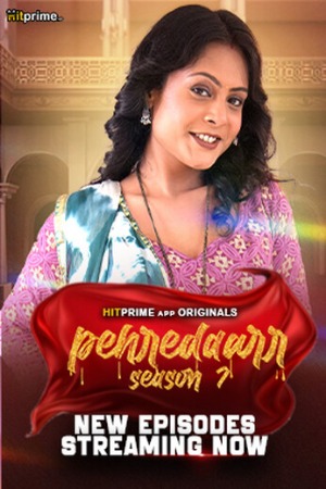 Peharedaar (2024) Hindi Season 07 Part 02 | WEB-DL | 1080p | 720p | 480p | HitPrime WEB Series | Download | Watch Online