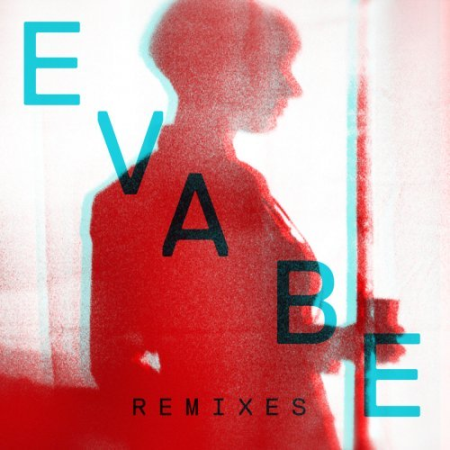 VA   Eva Be Remixes (2013)