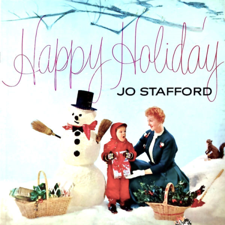 Jo Stafford - Happy Holiday A Winter Wonderland (Remastered) (2021)