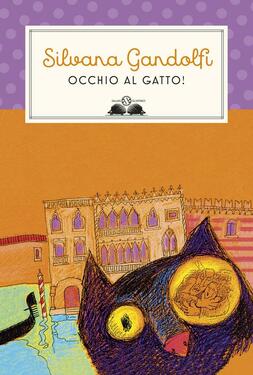 Silvana Gandolfi – Occhio al gatto (2013)