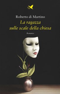 Martino di Roberto - La ragazza sulle scale della chiesa (2024)