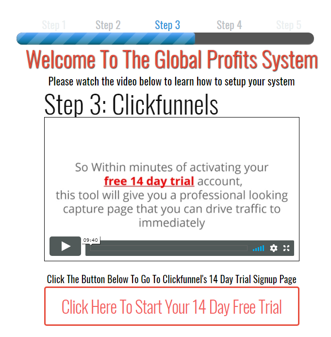 Global Profit System Review: To complete step 3 of your Global Profit System Set Up, you will need to register Clickfunnels account