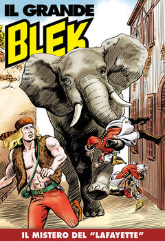 Il Grande Blek 182 - Il mistero del «Lafayette» (2022)