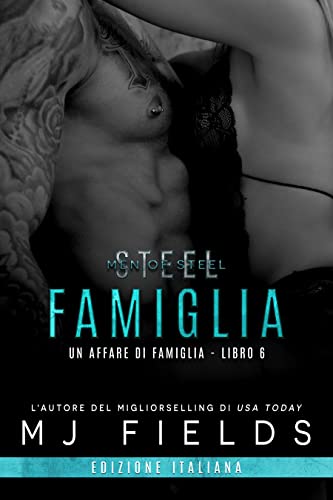 MJ Fields - Un affare di famiglia 6. Famiglia (2021)