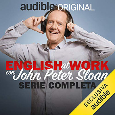 John Peter Sloan, Robert Dennis, Daniela Di Muro - English at work (2020) mp3 - 128 kbps