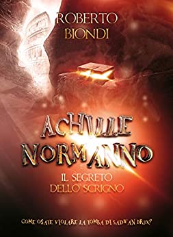 Roberto Biondi- Achille Normanno e il segreto dello scrigno (2019)